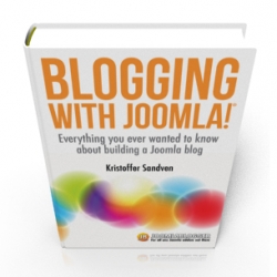 Announcing: &quot;Blogging with Joomla!&quot; - the e-book